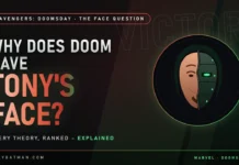 Why Does Doom Have Tony Stark’s Face? Every Theory, Ranked – And When Marvel Will Answer Why does Doom have Tony Stark's face - split emblem of a human face and green Doom mask under one hood